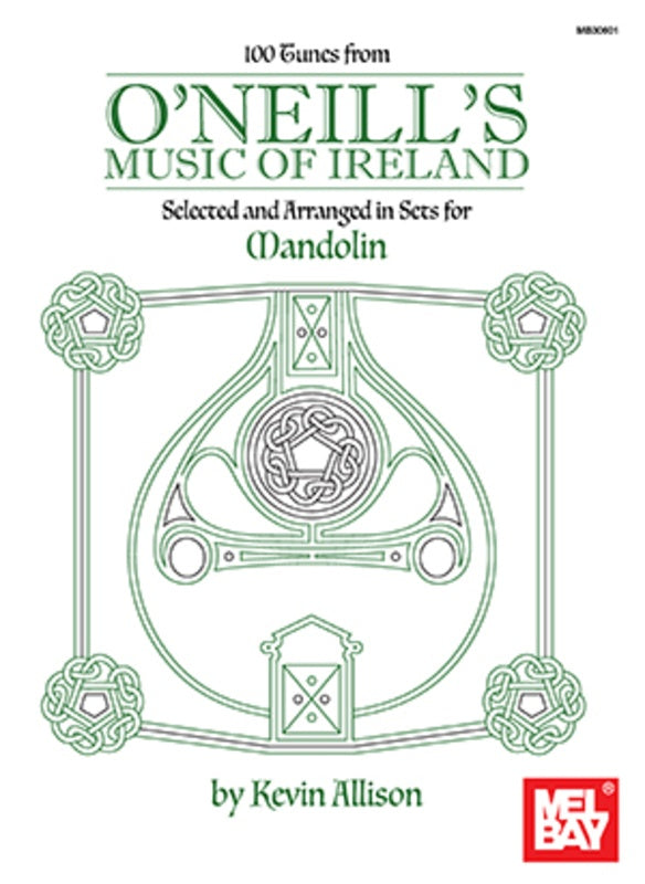 100 Tunes From O'Neill Music Of Ireland Mandolin Book