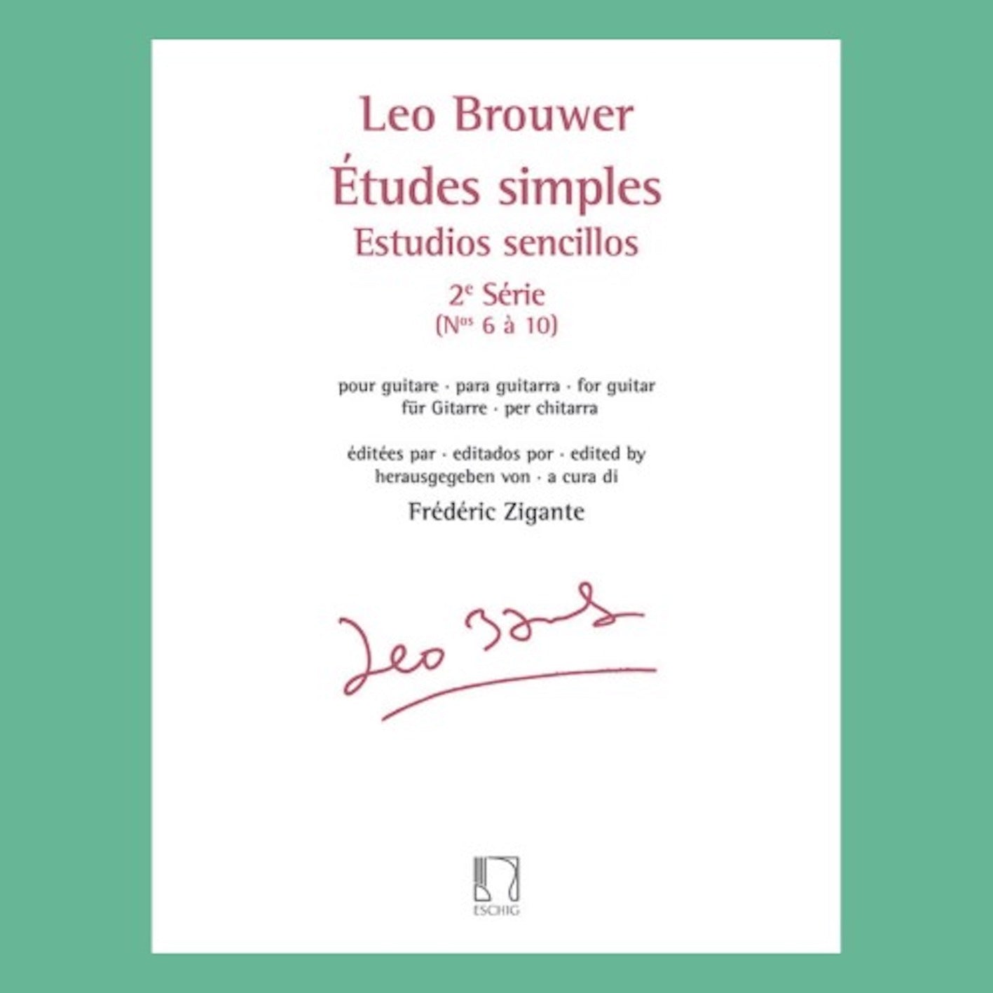 Leo Brouwer - Etudes Simples Volume 2 Nos 6-10 Guitar Book