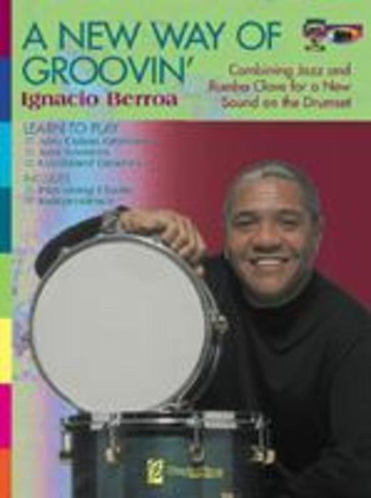 A New Way Of Groovin Drum Book/Cd