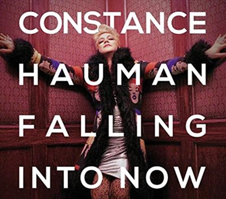 Constance Hauman - Falling Into Now CD