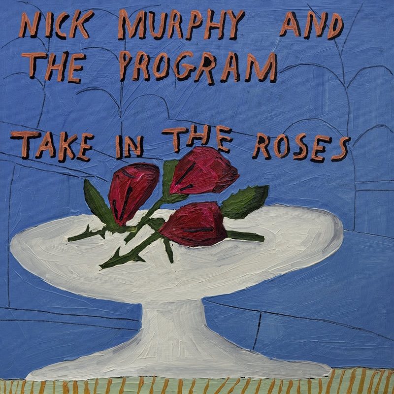 Nick Murphy And The Program - Take In The Roses CD