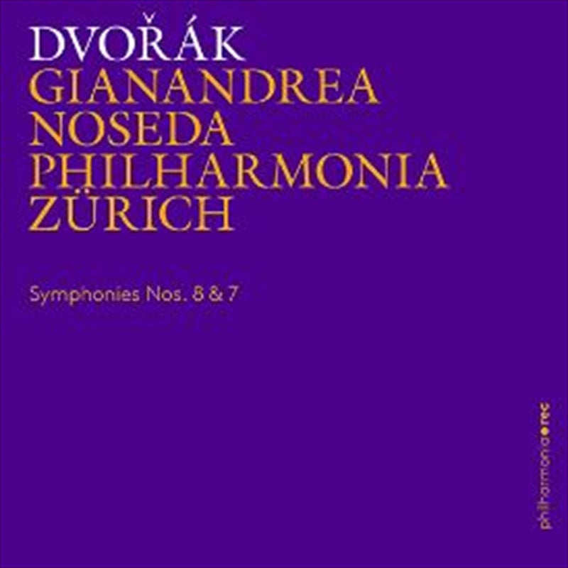 Dvorak: Philharmonia Zurich - Symphonies Nos 8 And 7 CD