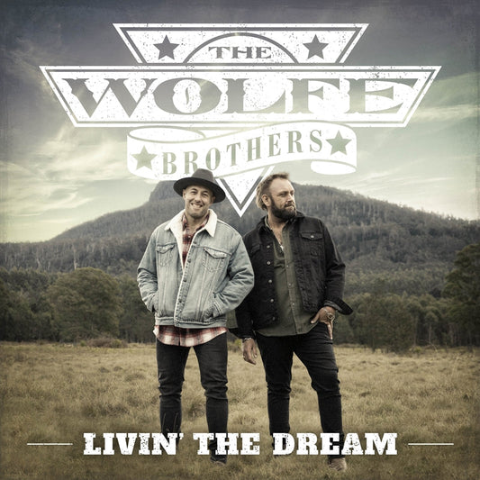 Wolfe Brothers - Livin The Dream CD