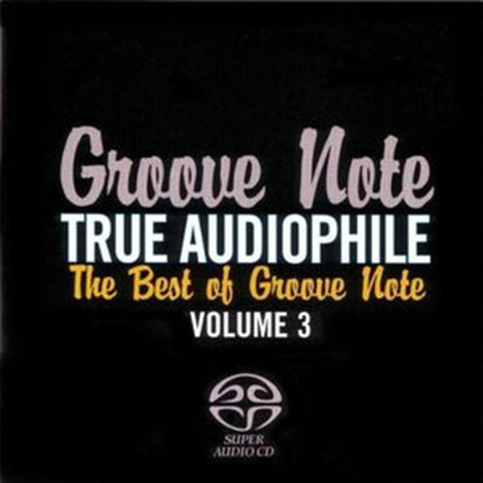 Various - True Audiophile: Best of Groove Note 3 CD