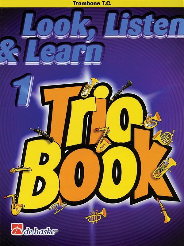 Look Listen & Learn Trios For Trombone T.C Book