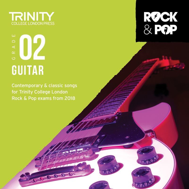 Trinity Rock & Pop Guitar Grade 2 Cd 2018