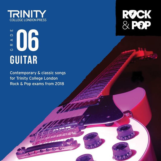 Trinity Rock & Pop Guitar Grade 6 Cd 2018