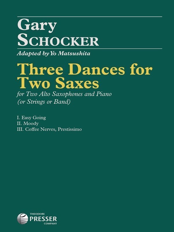 Schocker - Three Dances For Two Saxes 2 Alto Sax/Piano