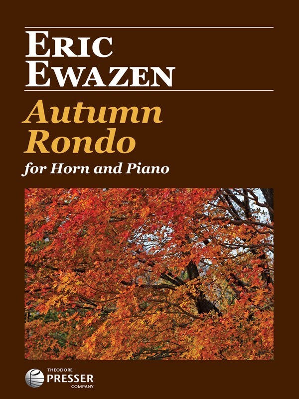 Ewazen - Autumn Rondo For Horn/Piano