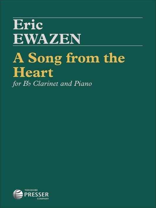 Ewazen - A Song From The Heart Clarinet/Piano