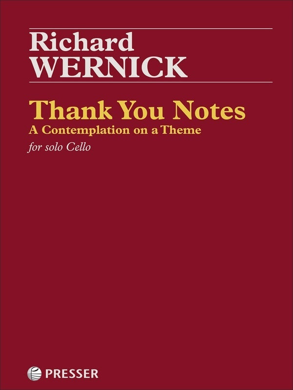 Wernick - Thank You Notes For Solo Cello