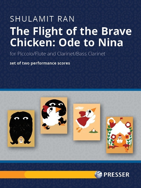 The Flight Of The Brave Chicken Ode To Nina Flute/Clarinet