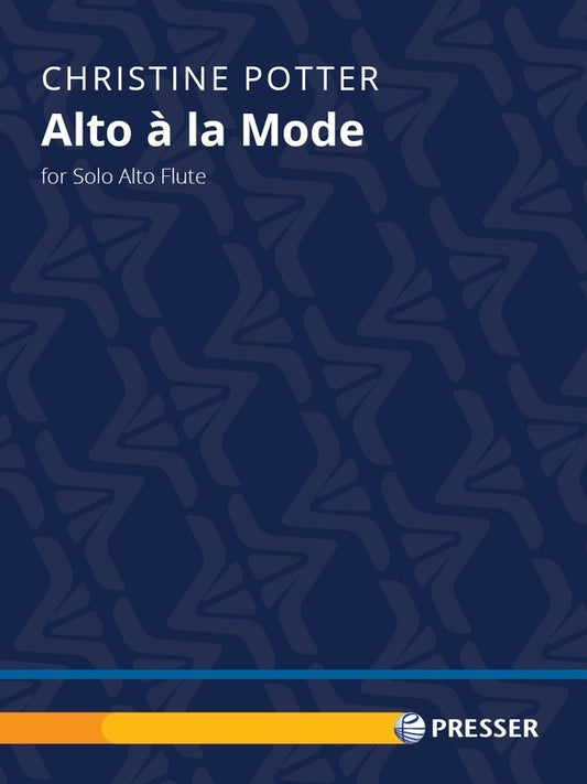 Potter - Alto A¬¨¬®¬¨¬Æ¬¨¬®¬¨√Ü¬¨¬®¬¨¬Æ¬¨¬®‚àö√ú‚Äö√Ñ√∂‚àö√ë‚àö‚àÇ‚Äö√†√∂‚àö√´‚Äö√†√∂‚Äö√†√á‚Äö√Ñ√∂‚àö‚Ä†‚àö‚àÇ‚Äö√†√∂‚àö¬¥‚Äö√Ñ√∂‚àö√ë‚àö‚àÇ‚Äö√†√∂‚àö√´‚Äö√Ñ√∂‚àö√ë‚Äö√Ñ‚Ä† La Mode For Solo Alto Flute