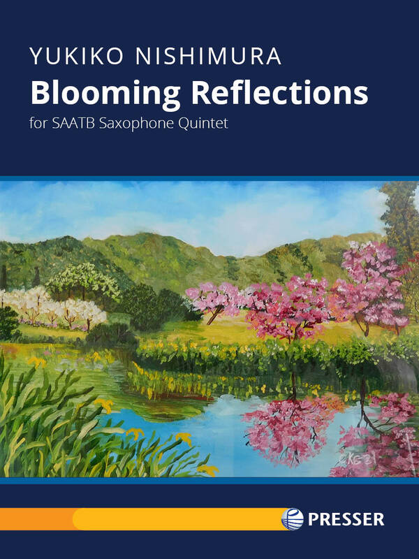 Nishimura - Blooming Reflections For Saatb Sax Quintet