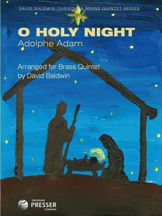 O Holy Night For Brass Quintet Arr Baldwin