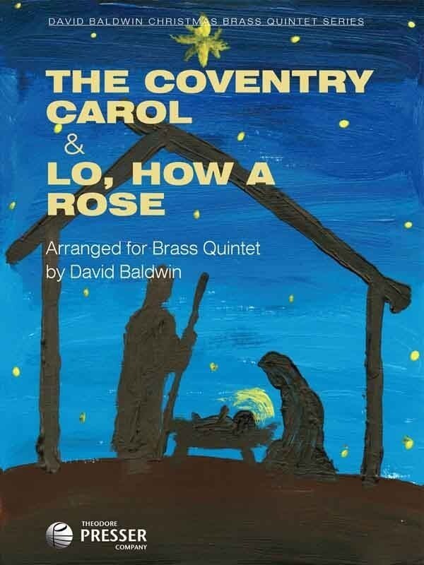 Coventry Carol/Lo How A Rose Brass Quintet Arr Baldwin