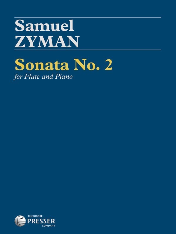 Zyman - Sonata No 2 Flute/Piano