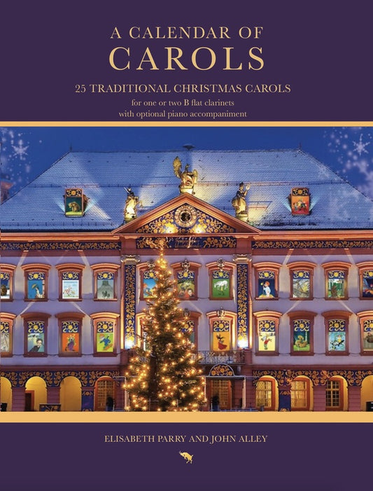 A Calendar Of Carols For 1 or 2 Clarinets/Opt Piano Book