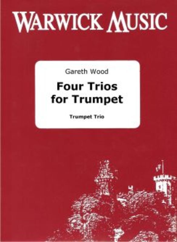 Wood - Four Trios For Trumpet