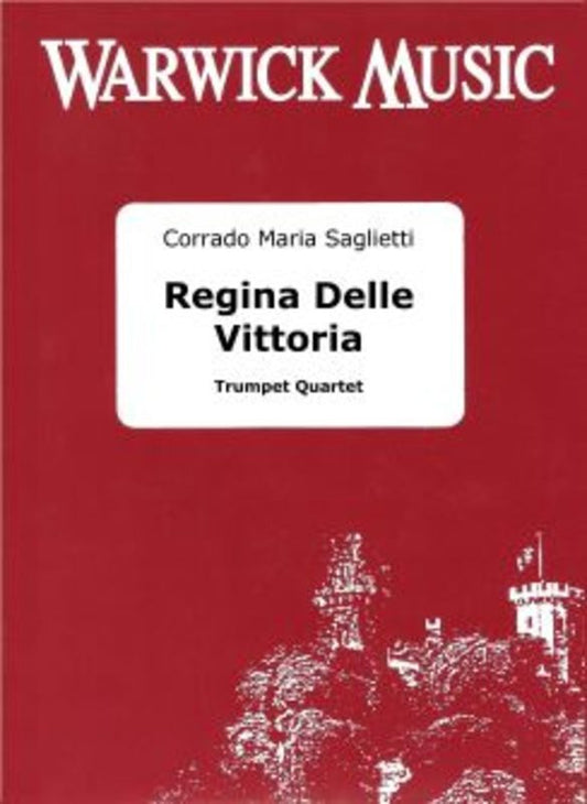 Regina Delle Vittoria For Trumpet Quartet