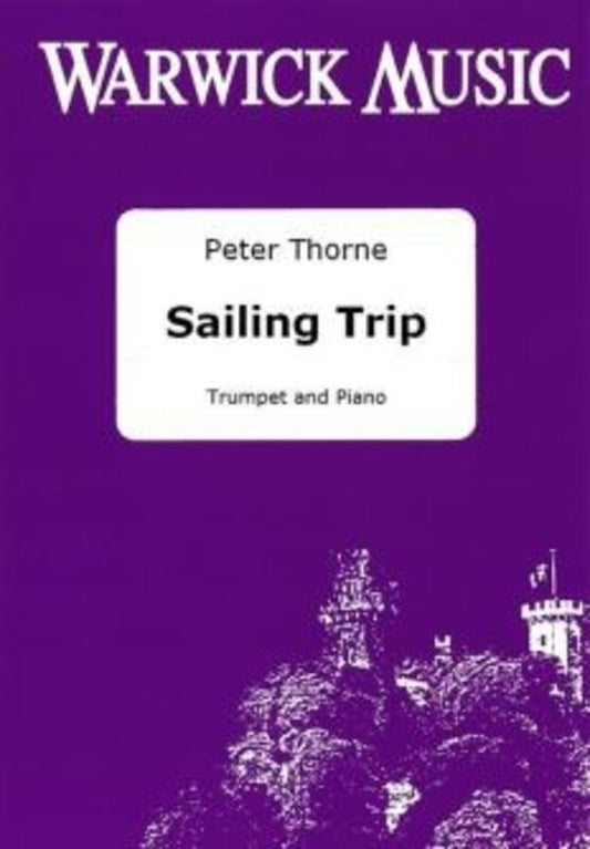 Thorne - Sailing Trip For Trumpet/Piano