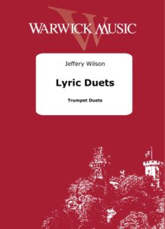 Wilson - Lyric Duets For Trumpet Duet