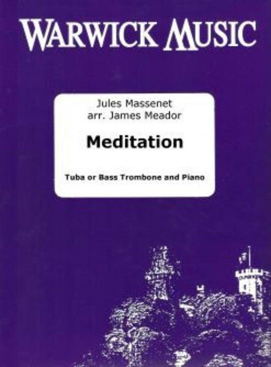 Massenet - Meditation For Tuba Or Bass Trombone Piano