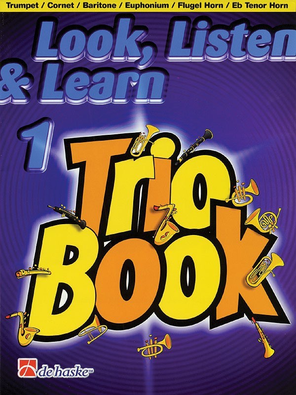 Look Listen & Learn Trios For Trumpet/Baritone/Euphonium And Horns Book