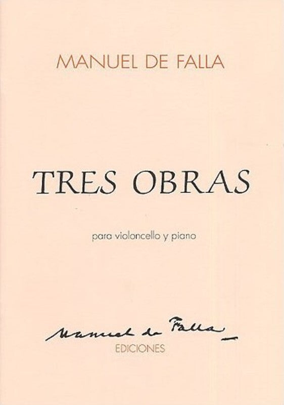 Falla Tres Obras For Cello & Piano