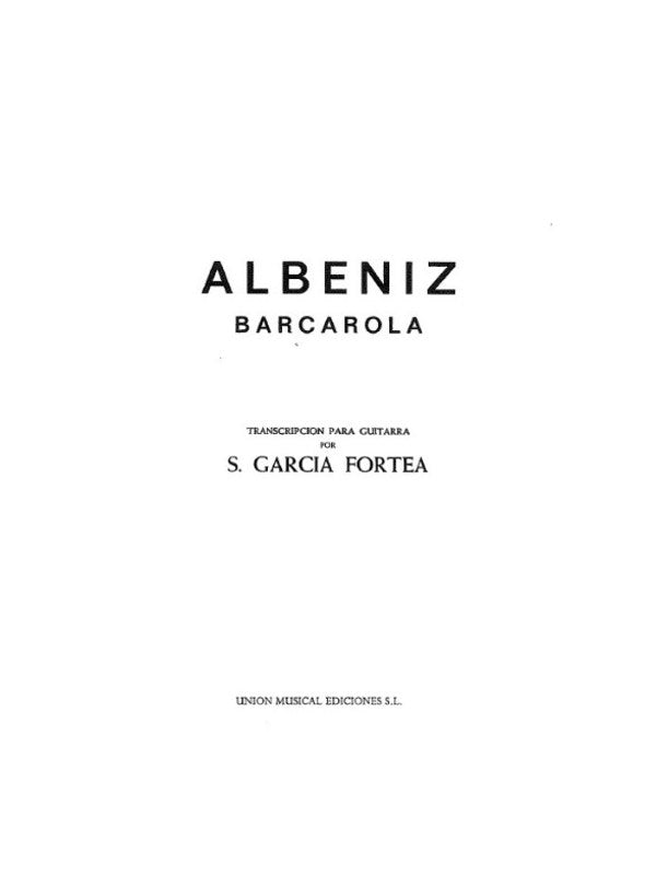 Isaac Albeniz Barcarola Guitar (Garcia Fortea) Sheet Music