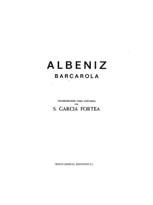 Isaac Albeniz Barcarola Guitar (Garcia Fortea) Sheet Music