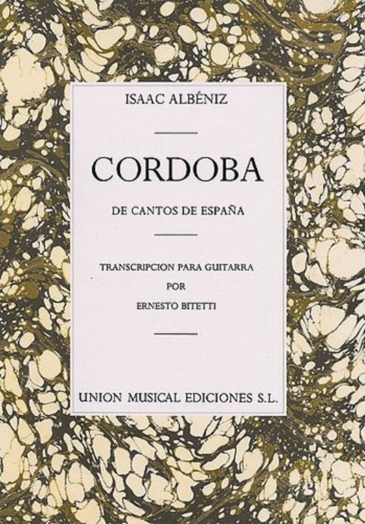 Isaac Albeniz Cordoba (Angel) No.4 Guitar Solo Book