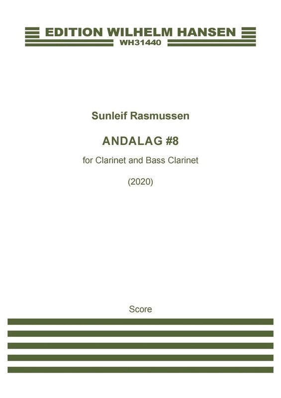 Rasmussen - Andalag #8 For Clarinet And Bass Clarinet