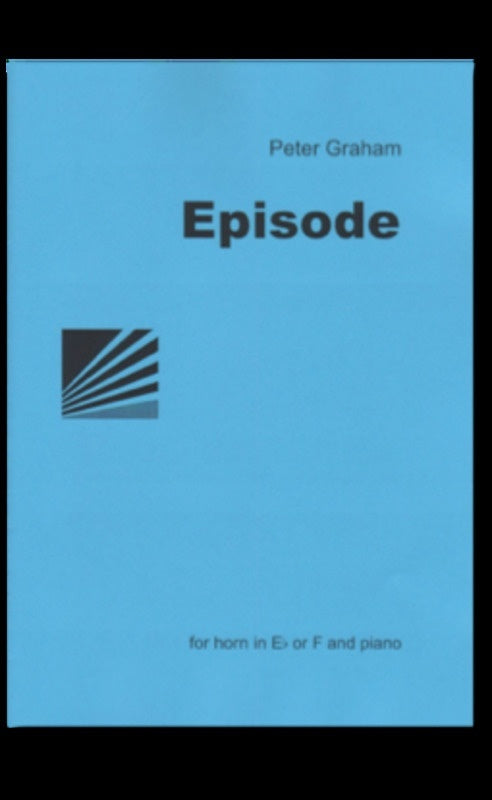 Graham - Episode For Tenor Or French Horn/Piano