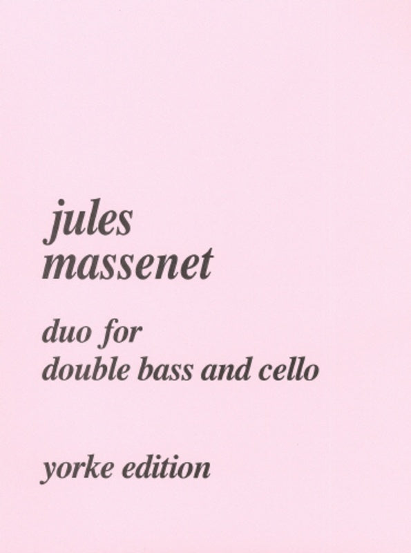 Massenet - Duo For Cello/Double Bass