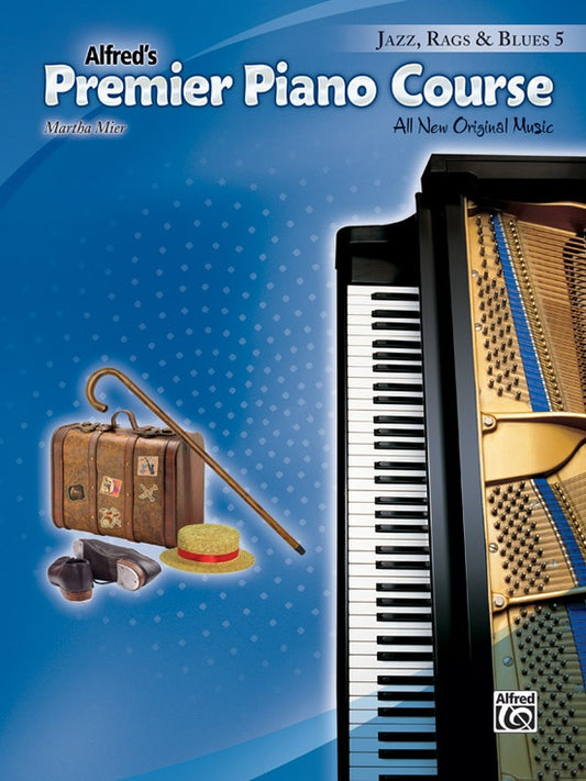 Alfred's Premier Piano Course - Jazz, Rags & Blues Book 5